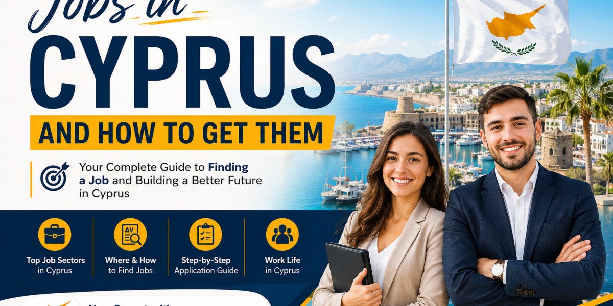 Jobs in TRNC Cyprus and How to Get Them: Complete Guide for Foreign Workers and International Students